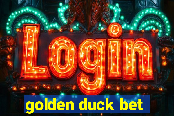 golden duck bet